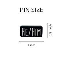 Load image into Gallery viewer, 25 Pack He Him Black Rectangle Pronoun Silicone Pins (25 Pins) - Fundraising For A Cause