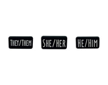 Load image into Gallery viewer, 25 Pack Pronoun Pins - He/Him, She/Her, They/Them - Fundraising For A Cause