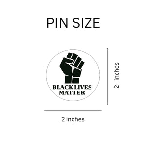 25 Round Black Lives Matter Pins - Fundraising For A Cause