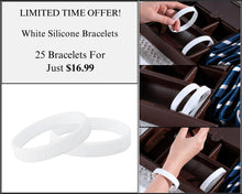 Load image into Gallery viewer, 25 White Silicone Bracelets - $16.99 - Fundraising For A Cause