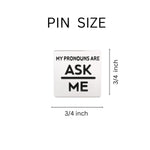 Ask Me My Pronoun Square Pronouns Pins - Fundraising For A Cause