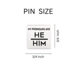 He Him Square Pronoun Pins - Fundraising For A Cause