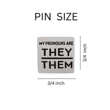 Load image into Gallery viewer, Square My Pronouns Are They Them Pins - Fundraising For A Cause