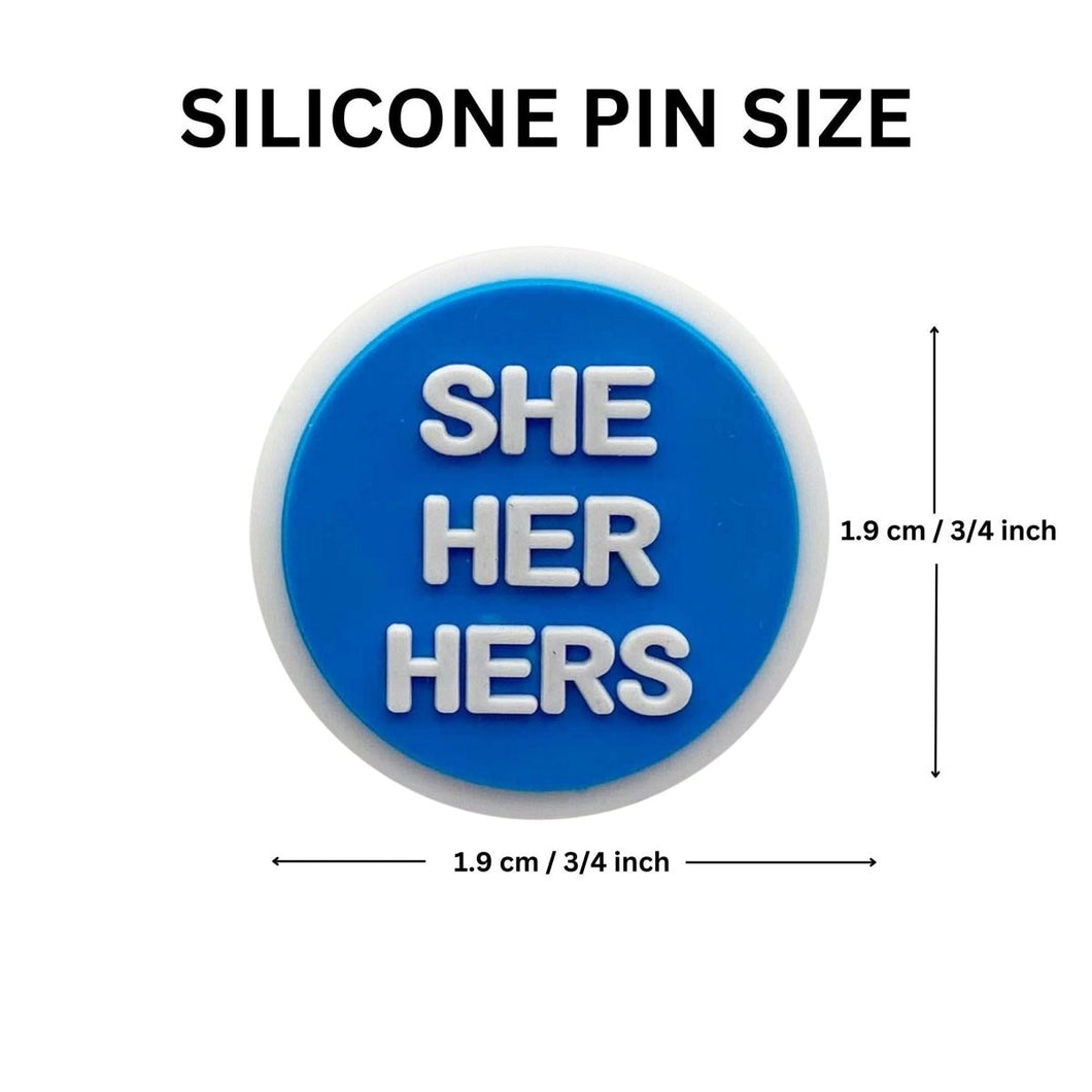 Circle Shaped Pronoun Pins - He/Him, She/Her/Hers, They/Them, Ask Me - Fundraising For A Cause