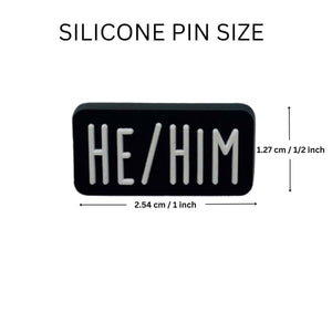 He Him Black Rectangle Pronoun Silicone Pins - Fundraising For A Cause