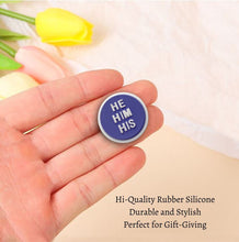 Load image into Gallery viewer, He Him Pronoun Silicone Pins - Fundraising For A Cause