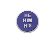 Load image into Gallery viewer, He Him Pronoun Silicone Pins - Fundraising For A Cause