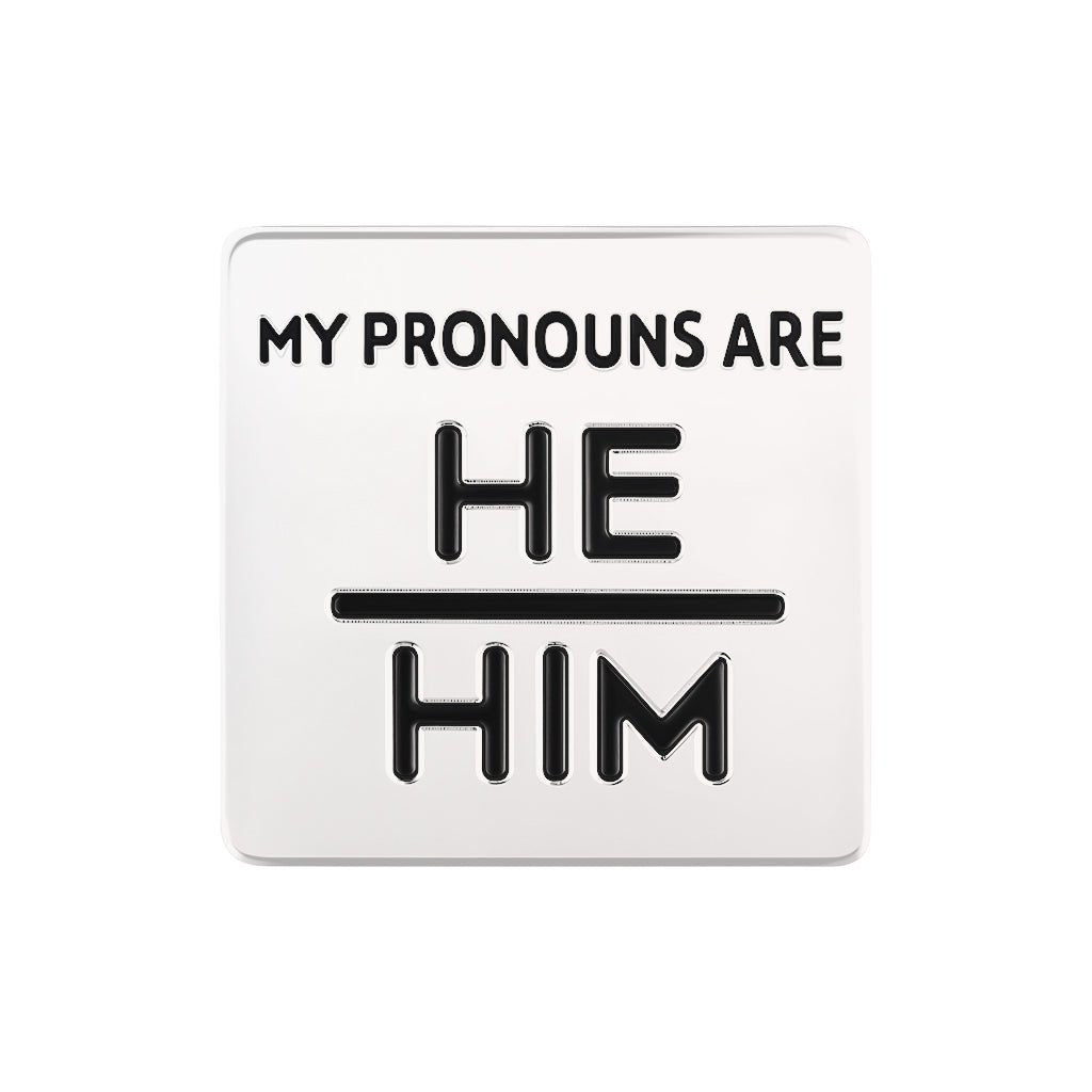 He Him Square Pronoun Pins - Fundraising For A Cause