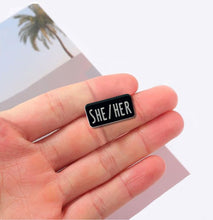 Load image into Gallery viewer, She Her Black Rectangle Pronoun Silicone Pins - Fundraising For A Cause