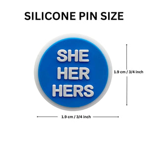 25 Pack She Her Pronoun Silicone Pins (25 Pins)