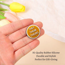 Load image into Gallery viewer, They Them Pronoun Silicone Pins - Fundraising For A Cause