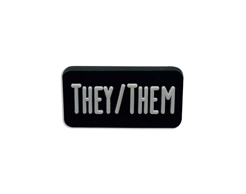 They Them Black Rectangle Pronoun Silicone Pins - Fundraising For A Cause