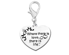 Load image into Gallery viewer, Where There Is Love Awareness Hanging Charms - Fundraising For A Cause