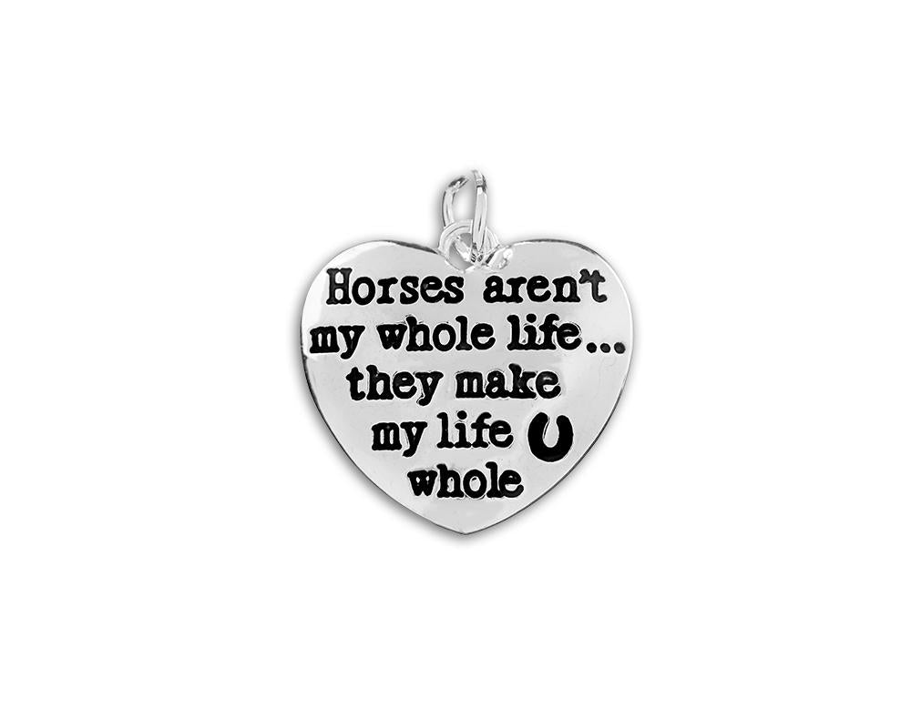 Horses Aren't My Whole Life Charms, Horseshoe Pendants - Fundraising For A Cause
