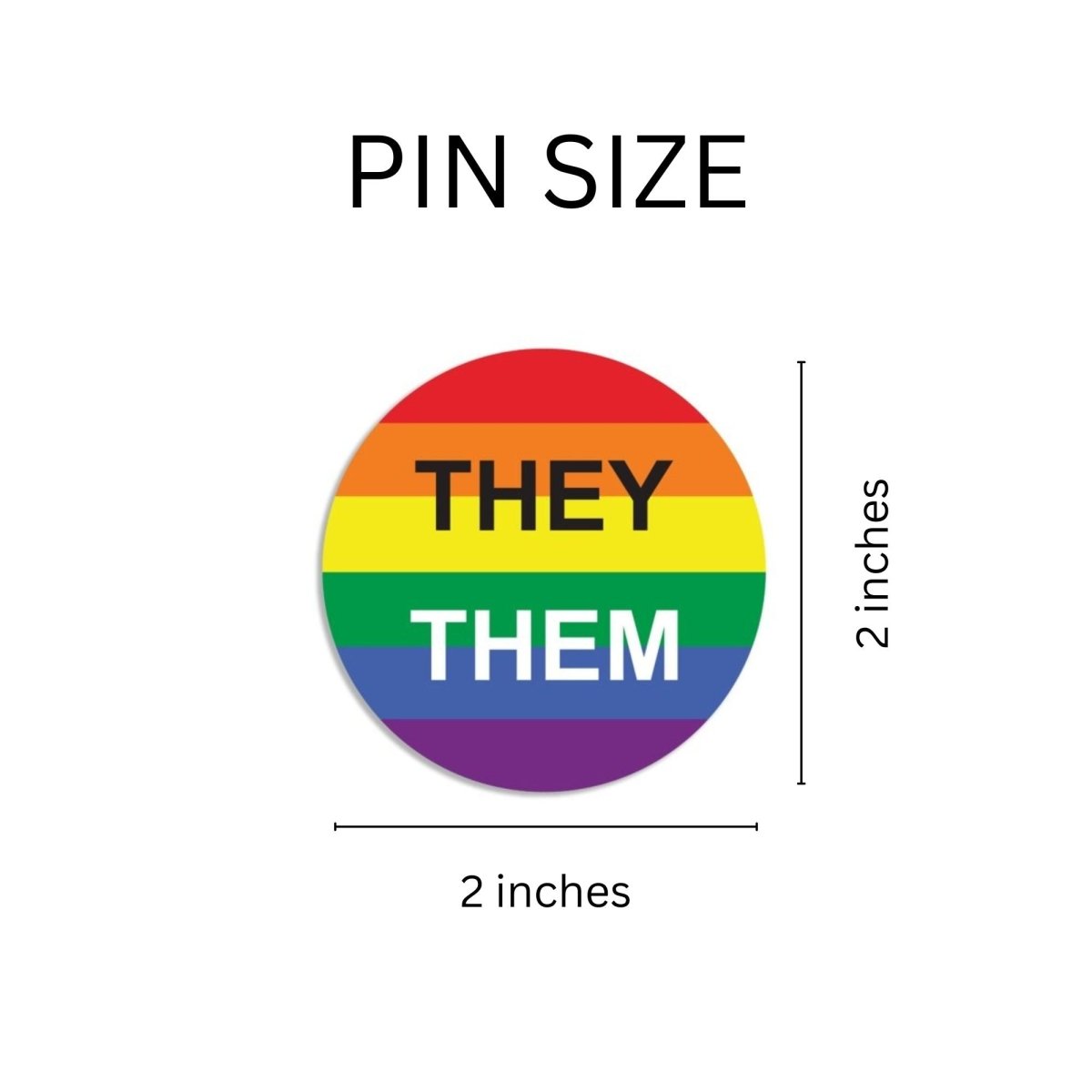 They/Them Pronoun Rainbow Flag Striped Button Pins - Fundraising For A Cause