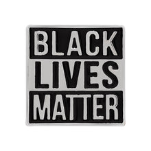 Load image into Gallery viewer, Black Lives Matter Square Pins - Fundraising For A Cause