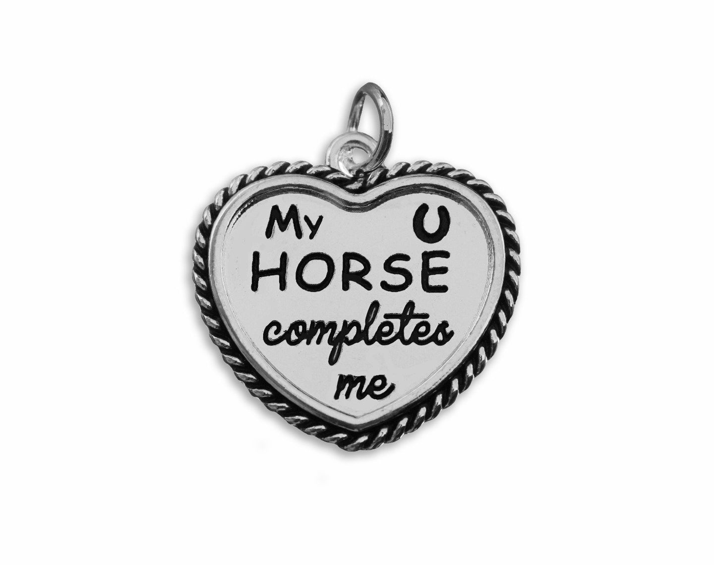 My Horse Completes Me Charms, Horseshoe Jewelry Parts - Fundraising For A Cause