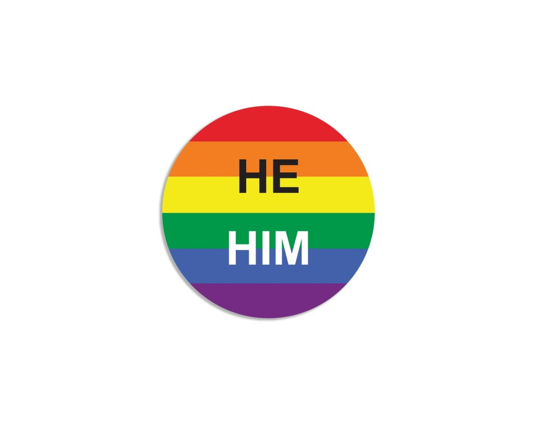 He/Him Pronoun Rainbow Flag Striped Button Pins - Fundraising For A Cause