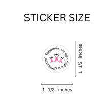 Load image into Gallery viewer, Pink Ribbon Make A Difference Stickers (250 per Roll) - Fundraising For A Cause
