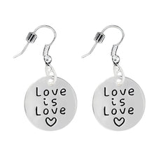 Load image into Gallery viewer, Silver Circle Love Is Love Hanging Earrings - Fundraising For A Cause