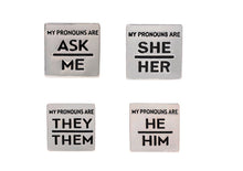 Load image into Gallery viewer, Silver Square Pronoun Pins - He/Him, She/Her, They/Them, Ask Me - Fundraising For A Cause