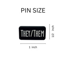 Load image into Gallery viewer, They Them Black Rectangle Pronoun Silicone Pins - Fundraising For A Cause